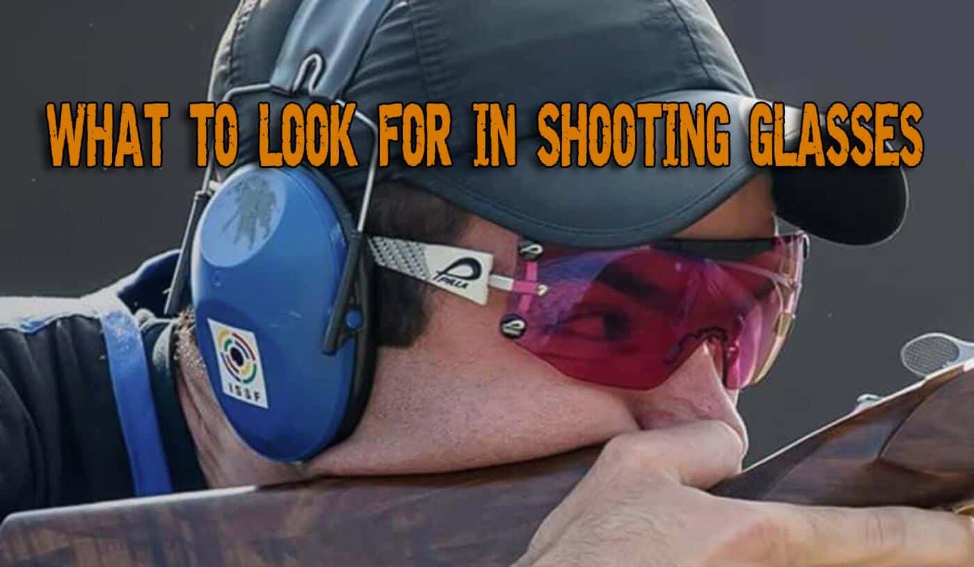 What To Look For In Shooting Glasses Prepper's Will